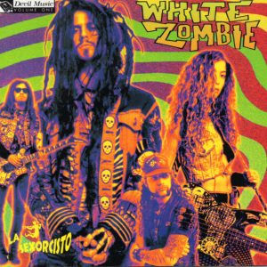 White Zombie : La Sexorcisto: Devil Music Vol. 1