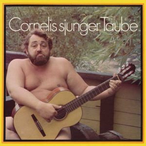 Cornelis Vreeswijk : Cornelis sjunger Taube