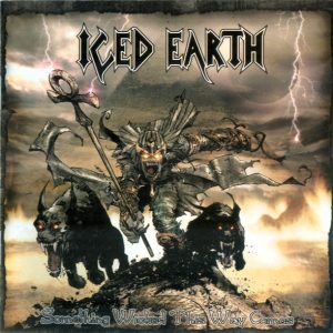 Iced Earth : Something Wicked This Way Comes