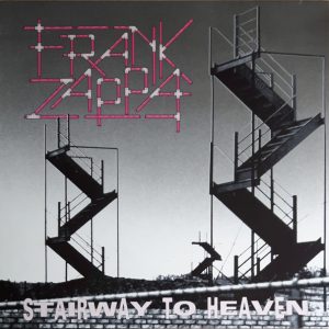Frank Zappa : Stairway To Heaven