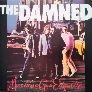 The Damned : Machine Gun Etiquette