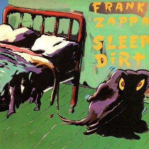 Frank Zappa : Sleep Dirt