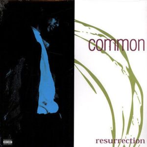 Common : Resurrection
