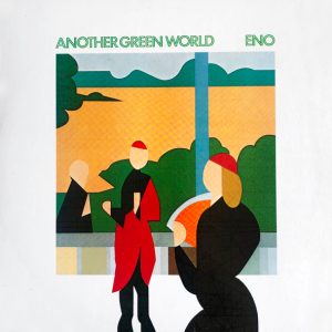 Brian Eno : Another Green World