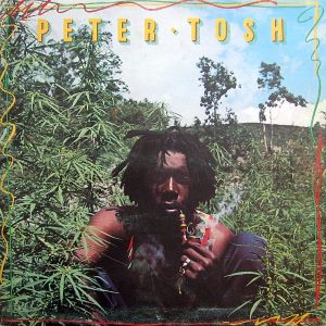 Peter Tosh : Legalize It