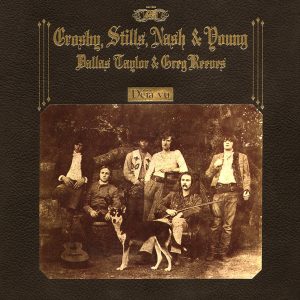 Crosby, Stills, Nash & Young : Déjà Vu