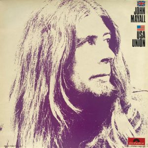 John Mayall : U.S.A. Union