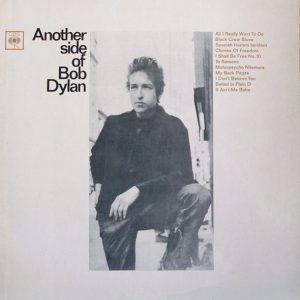 Bob Dylan : Another Side of Bob Dylan