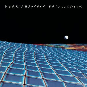 Herbie Hancock : Future Shock