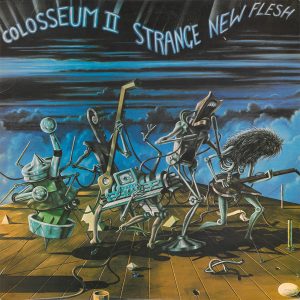 Colosseum II : Strange New Flesh