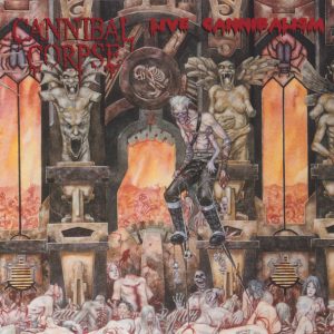 Cannibal Corpse : Live Cannibalism