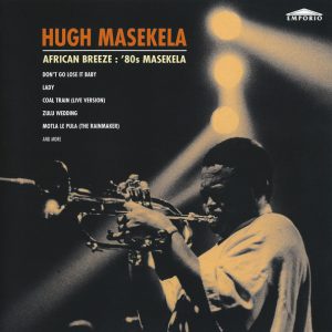 Hugh Masekela : African Breeze: '80s Masekela