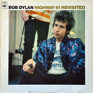 Bob Dylan : Highway 61 Revisited