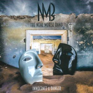 The Neal Morse Band : Innocence & Danger