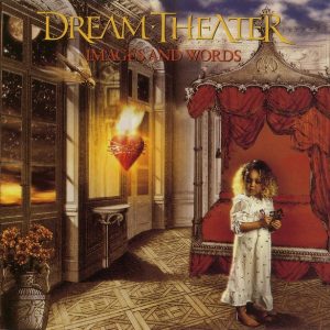 Dream Theater : Images And Words