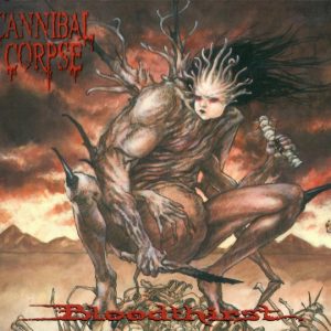 Cannibal Corpse : Bloodthirst