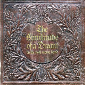 The Neal Morse Band : The Similitude of A Dream