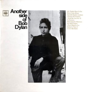 Bob Dylan : Another Side of Bob Dylan