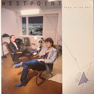 Westpoint : Face To The Sea