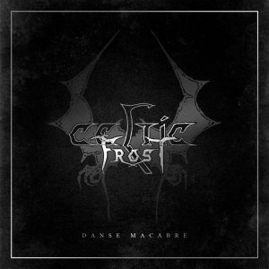 Celtic Frost : Danse Macabre