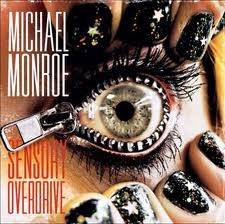Michael Monroe : Sensory Overdrive
