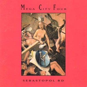 Mega City Four : Sebastopol Rd