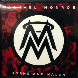 Michael Monroe : Horns And Halos