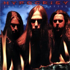 Hypocrisy : The Final Chapter