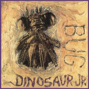Dinosaur Jr : Bug